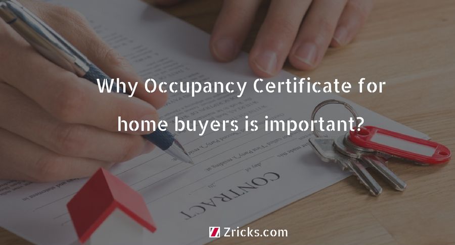 Why Occupancy Certificate for home buyers is important?